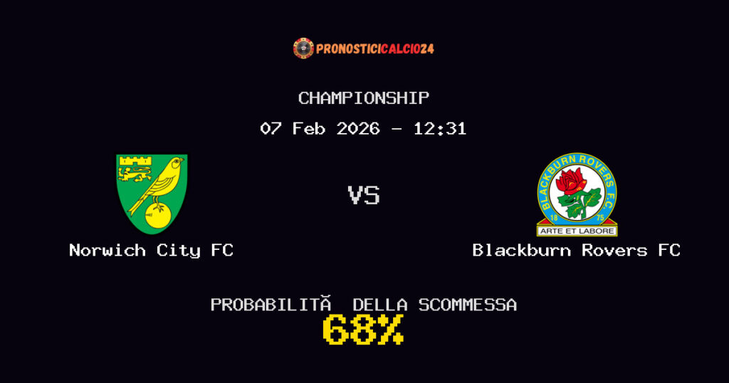 Norwich City FC vs Blackburn Rovers FC Pronostici - Championship - IL CONSIGLIO