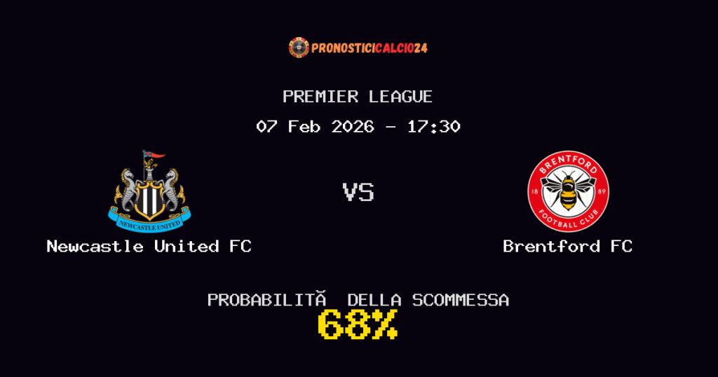Newcastle United FC vs Brentford FC Pronostici - Premier League - IL CONSIGLIO