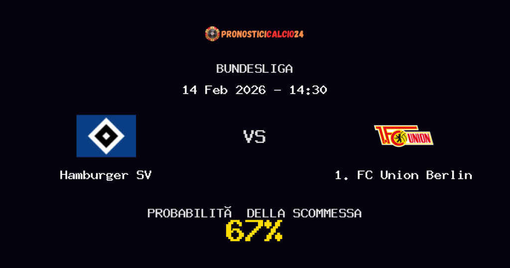 Hamburger SV vs 1. FC Union Berlin Pronostici - Bundesliga - IL CONSIGLIO