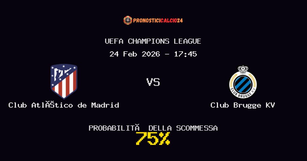 Club Atlético de Madrid vs Club Brugge KV Pronostici - UEFA Champions League - IL CONSIGLIO