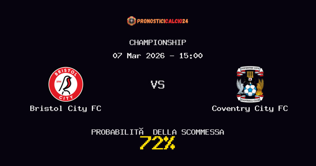 Bristol City FC vs Coventry City FC Pronostici - Championship - IL CONSIGLIO