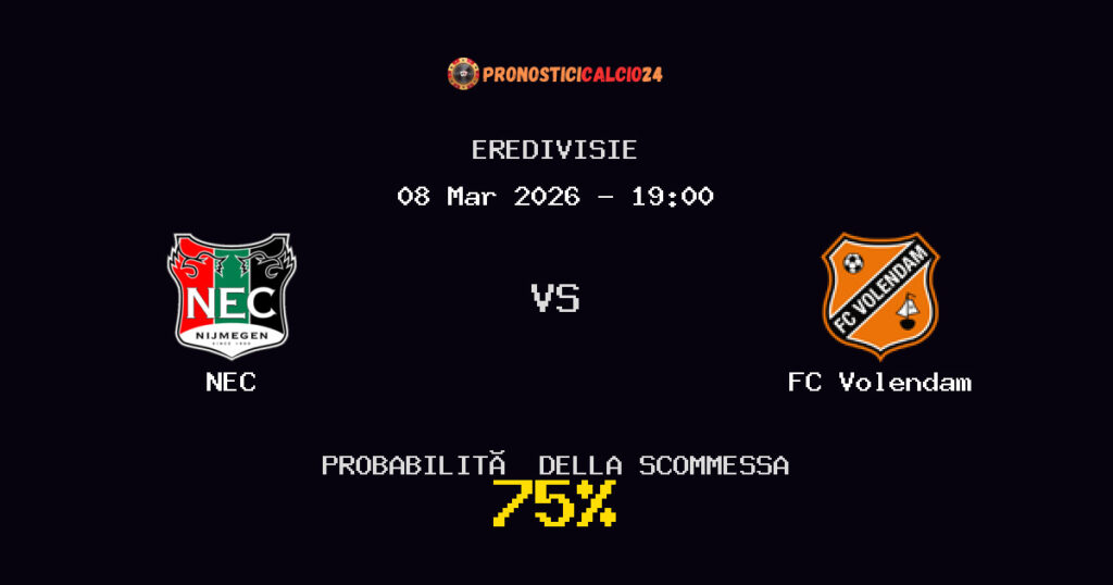 NEC vs FC Volendam Pronostici - Eredivisie - IL CONSIGLIO