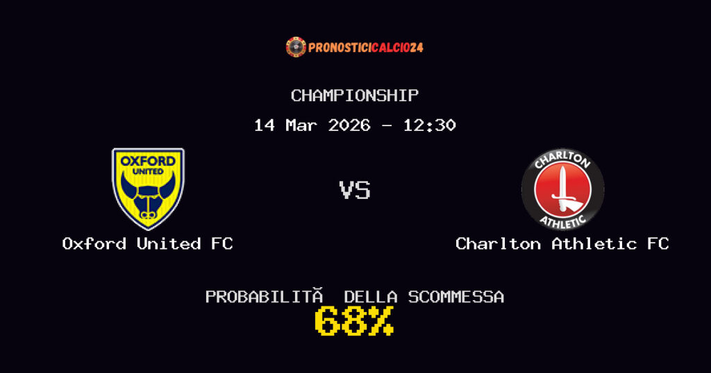 Oxford United FC vs Charlton Athletic FC Pronostici - Championship - IL CONSIGLIO