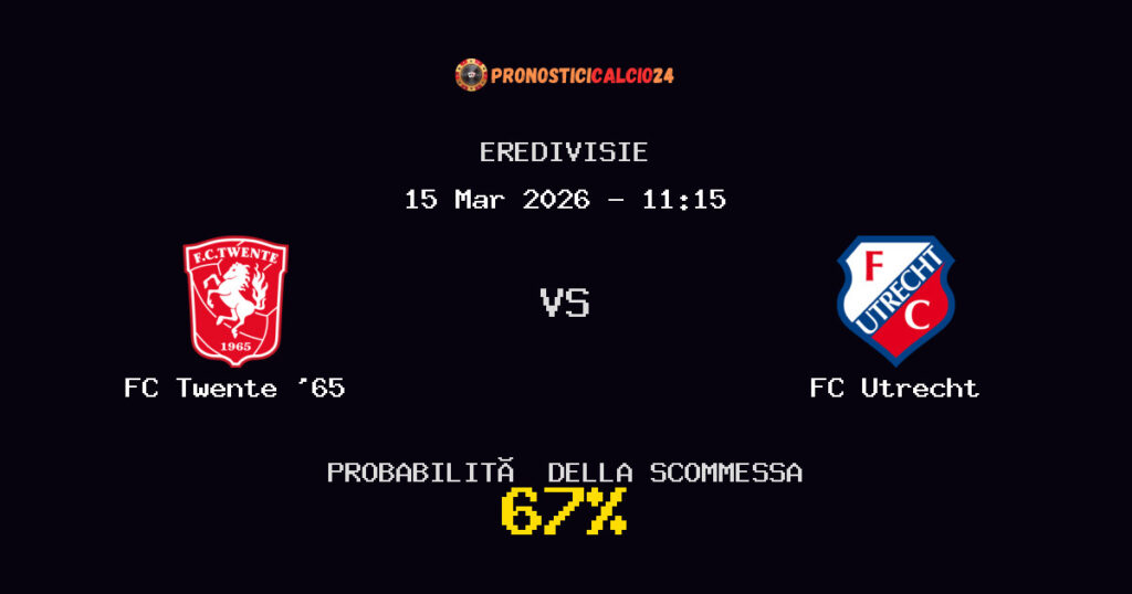 FC Twente '65 vs FC Utrecht Pronostici - Eredivisie - IL CONSIGLIO