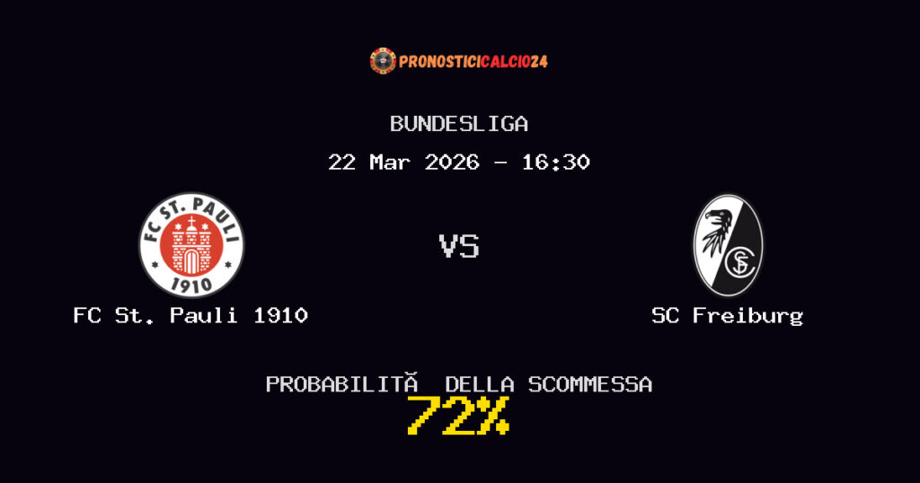 FC St. Pauli 1910 vs SC Freiburg Pronostici - Bundesliga - IL CONSIGLIO