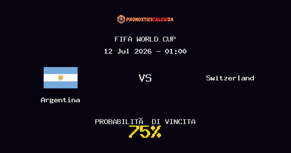 Argentina vs Switzerland Pronostico Partita – FIFA World Cup – Consigli Scommesse