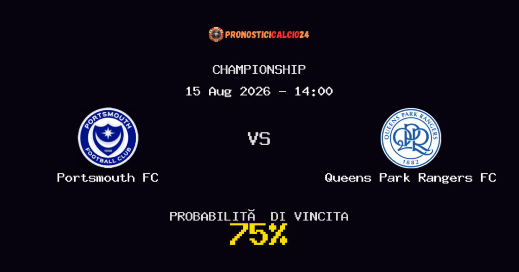 Portsmouth FC vs Queens Park Rangers FC Pronostico Partita – Championship – Consigli Scommesse